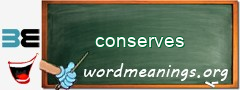 WordMeaning blackboard for conserves
